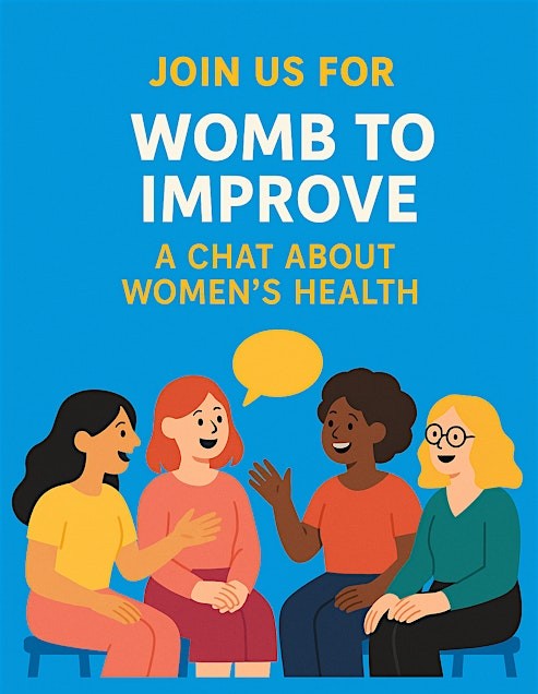 Womb to Improve: A Chat About Women’s Health / CmereTilItellYe